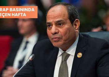 Arap basınında geçen hafta: ‘Sisi ve Netenyahu neden gelmedi?’