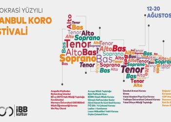 İstanbul Koro Festivali 12 Ağustos’ta başlıyor