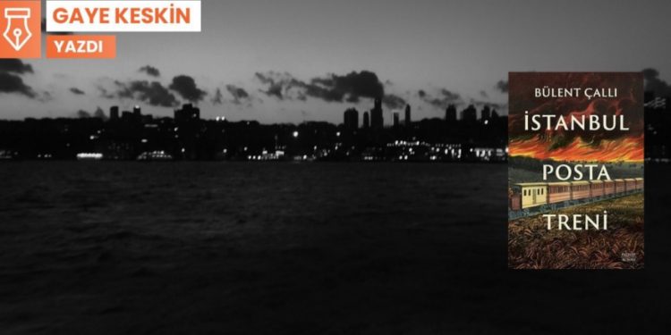 Küresel bir salgının gölgesinde: ‘İstanbul Posta Treni’