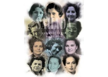 Cumhuriyet’in harcında 12 öncü kadın